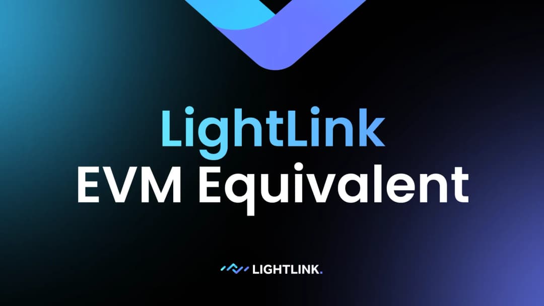 Why LightLink's EVM Equivalence is Better Than EVM Compatibility?